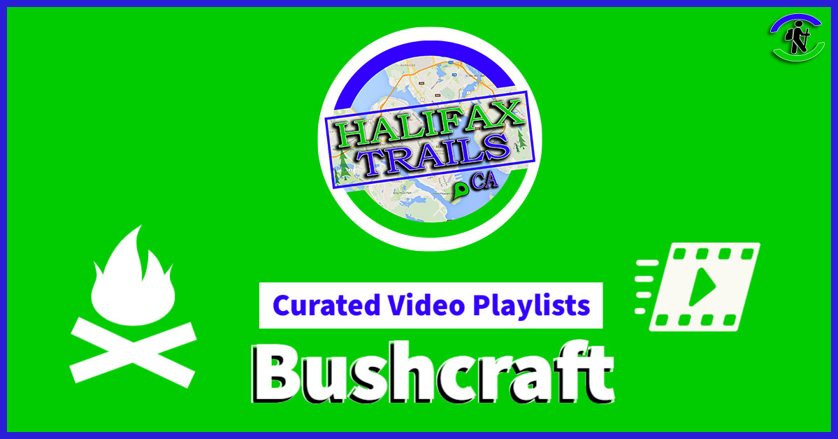 Bushcraft Videos