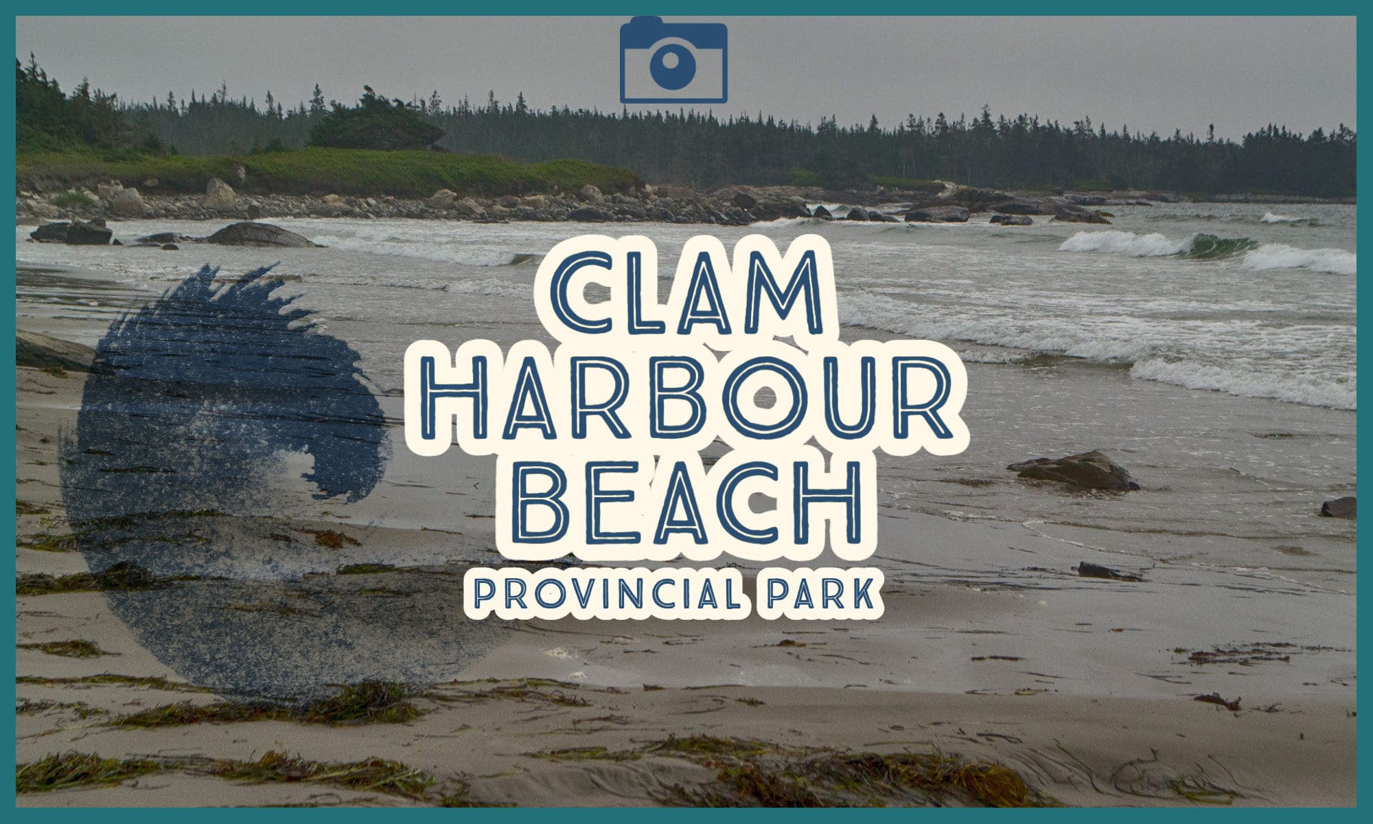 Photo Gallery: Clam Harbour Beach Provincial Park in Nova Scotia